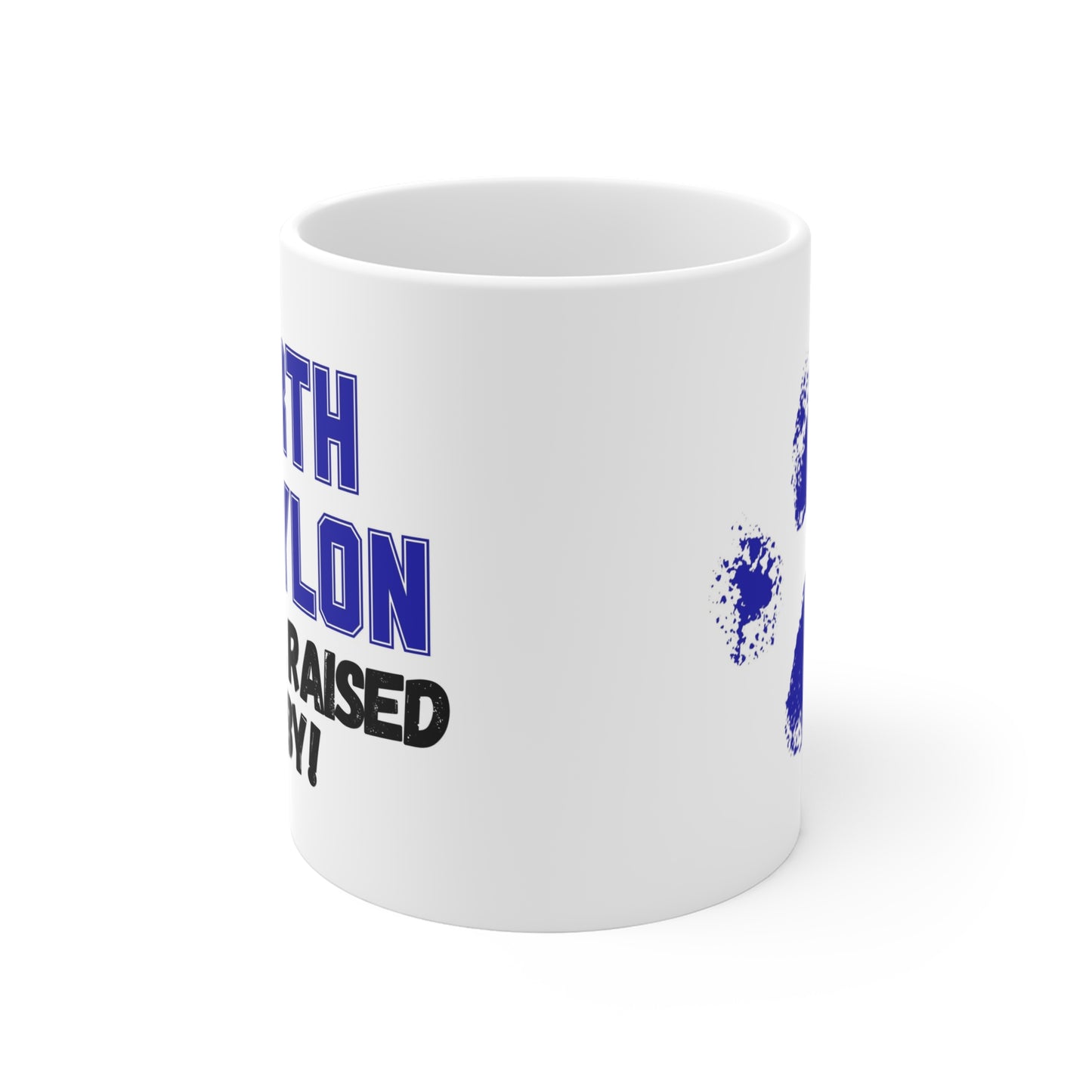 North Babylon "Born & Raised, Baby" Mug 11oz